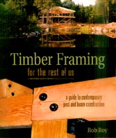 Timber Framing for the Rest of Us  - book cover.