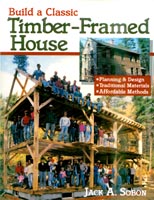 Build a Classic Timber-Framed House.